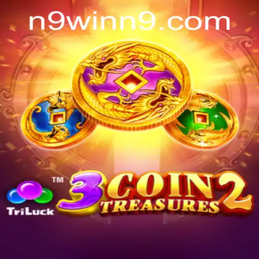 3CoinTreasures2: Unveiling the Thrills of Digital Gaming with N9win